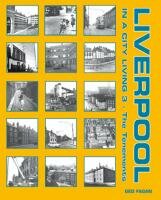 Liverpool In A City Living 3 - The Tenements cover image