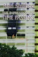 THE IMPRESSION OF TIME PASSING cover image