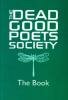 Dead Good Poets Society: The Book cover imageDead Good Poets Society: The Book cover image