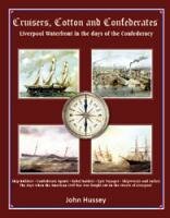 Cruisers, Cotton and Confederates cover image
