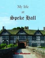 My Life at Speke Hall cover image