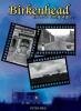 Birkenhead Not So Long Ago cover image